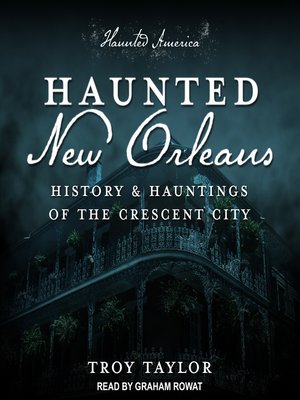 Haunted New Orleans - Audiobook